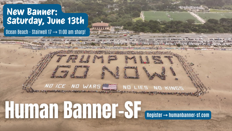 Trump Must Go Now banner on the beach with note that the next banner will be on June 13, 2026