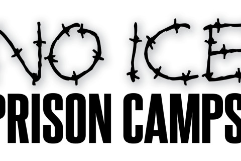 No ICE Prison Camps! graphic