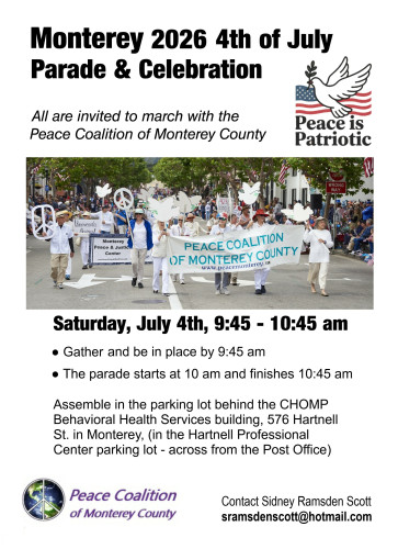 Flyer: March with the Peace Coalition of Monterey County on July 4th, 2026 in Monterey
