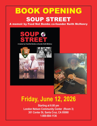 "Soup Street" by Keith McHenry, co-founder of Food Not Bombs