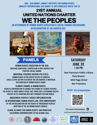 Blue colored flyer listing We the Peoples human rights education panels, 1:30pm, Saturday June 20th, SFPL Park Branch library logos & photos