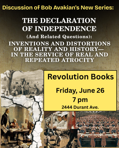 Dec. of Independence: Inventions & Distortions of Reality & History