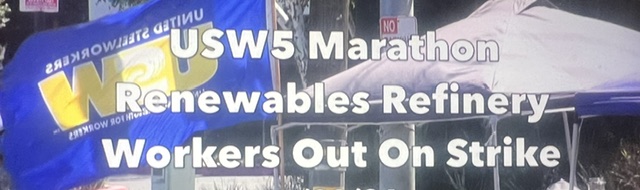 USW 5 Marathon Workers Are On Strike