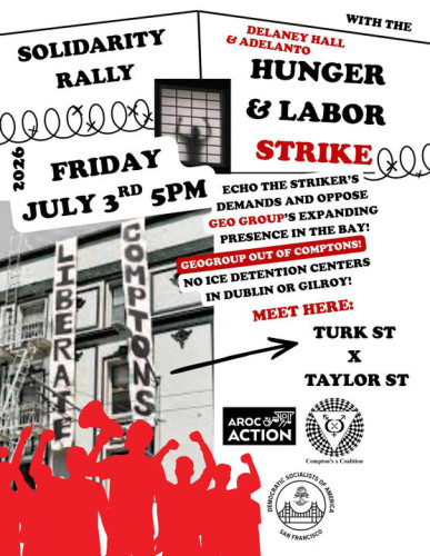 SF Solidarity Rally "Delaney Hall To Adelanto"