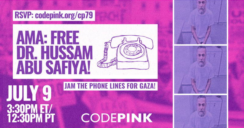 Zoom
https://www.codepink.org/cp79
