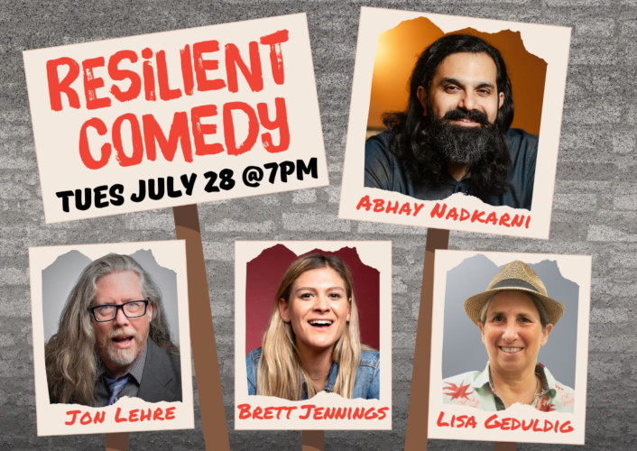 Photos of comedians and name of the show: Resilient Comedy