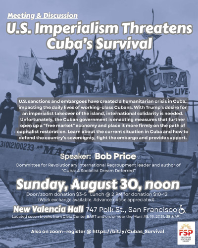 Flyer for "U.S. Imperialism Threatens Cuba’s Survival"; all info in description