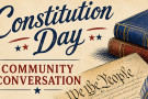 Constitution Cay Community Conversation [image of two books, piece of parchment titled 'We the People', and quill]