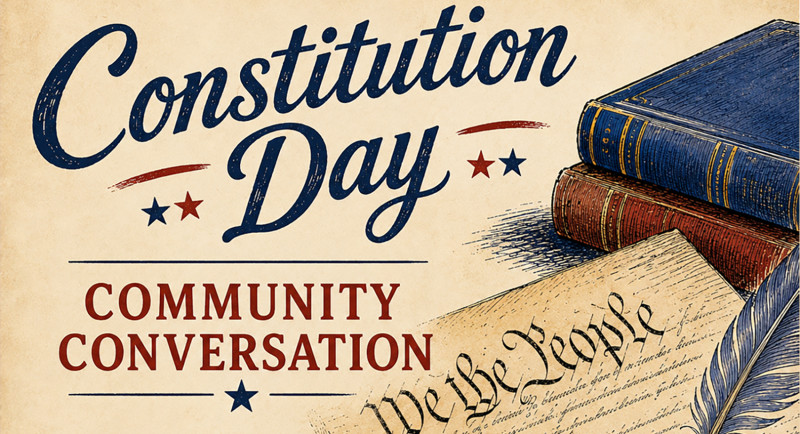 Constitution Cay Community Conversation [image of two books, piece of parchment titled 'We the People', and quill]
