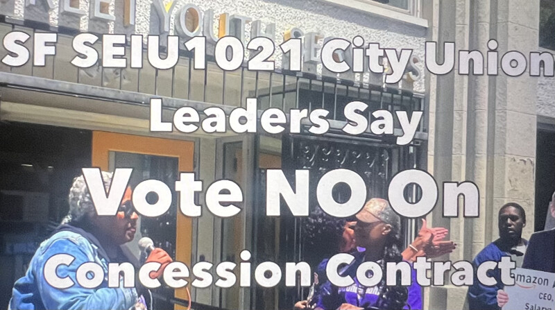 San Francisco City workers are fed up with a concession contract being pushed by the top leaders of the SEIU 1021 and threats to retaliat...