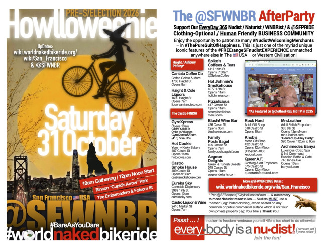 EveryDay/365 NudistWelcomingMerchants & HOWLloweenie SF World Naked Bike Ride&AfterParty