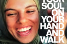 Film: Put Your Soul on Your Hand and Walk