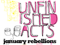 Unfinished Acts: January Rebellions