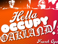 Hella Occupy Oakland