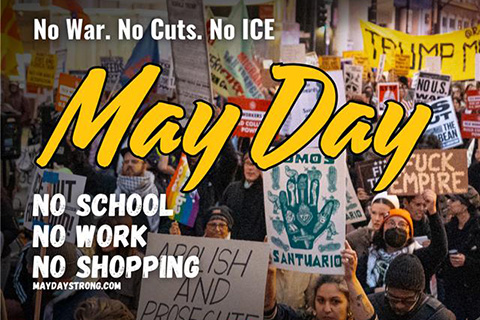 May Day 2025 Confronts War and Autocracy